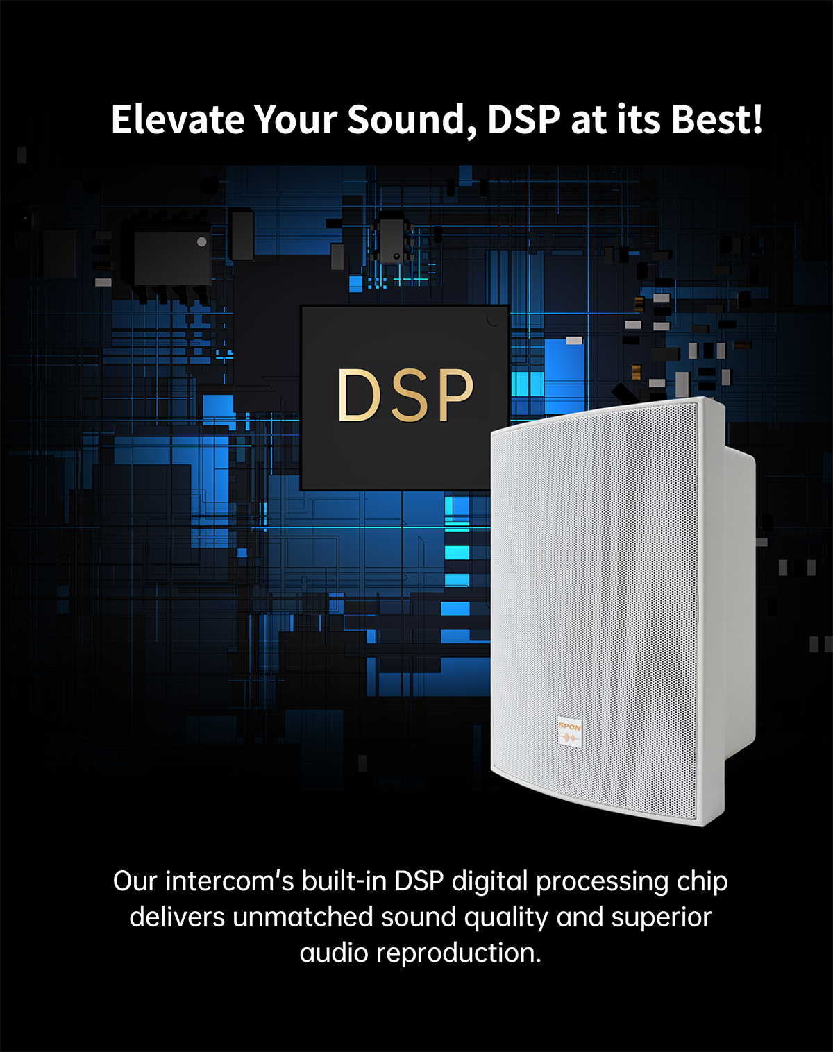 This VoIP Speaker with DSP Chip to elevate the sound effect